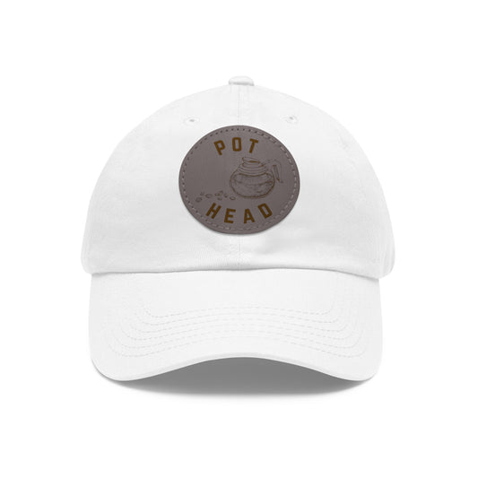Pot Head - Coffee Leather Patch Dad Hat — Embossed Round Patch Cap for Coffee Lovers