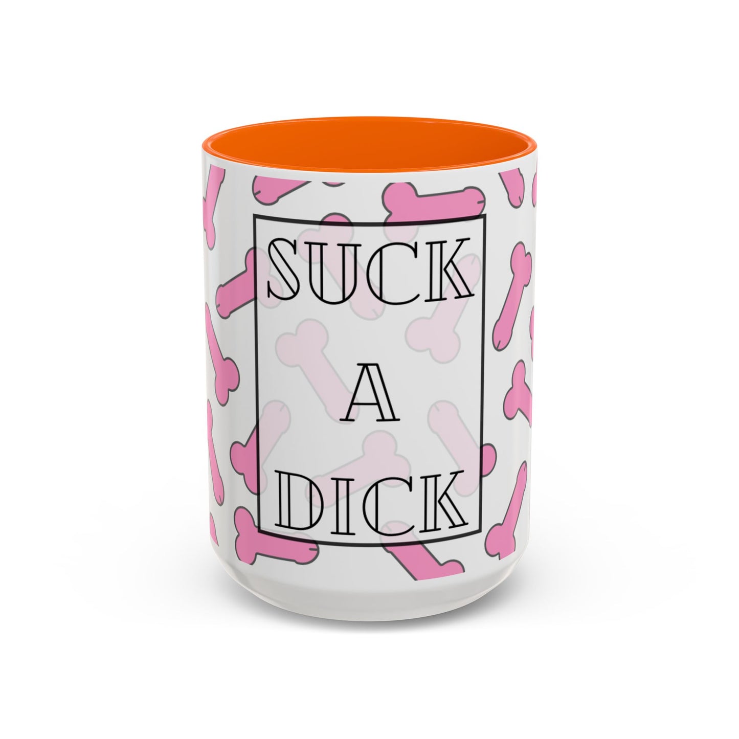 Suck A Dick mug | Funny Accent Coffee Mug 11oz/15oz, gag gift