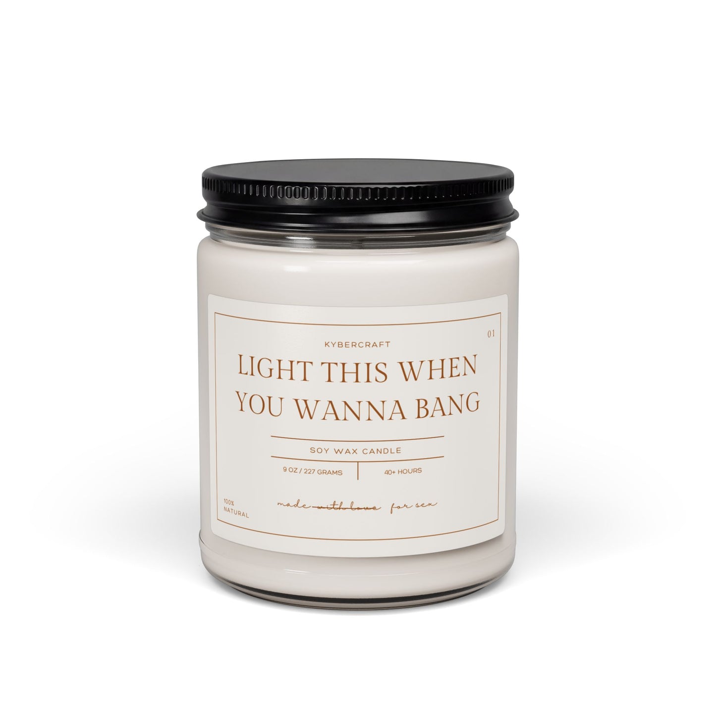 Scented Soy Candle — “Light This When You Wanna Bang” 9oz | Warm Amber & Vanilla Gift Candle